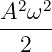 2 2
A-ω--
2