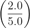 (    )
 2.0
 5.0