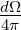dΩ-
4π