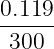 0.119--
300