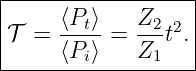 |------------------|
|     ⟨Pt⟩   Z2- 2 |
|𝒯 =  ⟨Pi⟩ = Z1 t .|
-------------------
