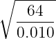 ∘  ------
    64
   ------
   0.010