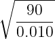 ∘ ------
90
------
0.010