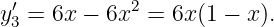   ′          2
y3 = 6x −  6x  = 6x(1 − x).
