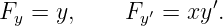 Fy = y,     Fy′ = xy′.

