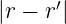 |r − r′|