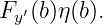 Fy′(b)η(b).
