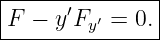 |--------------|
|F − y′Fy′ = 0.|
----------------
