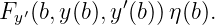             ′
Fy ′(b,y(b),y (b))η (b).
