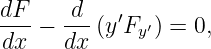dF-−  d--(y′F  ′) = 0,
dx    dx     y
