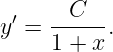  ′   --C---
y =  1 + x.
