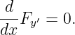 d--
dxFy ′ = 0.
