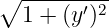 ∘1--+-(y′)2