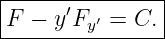 |--------------|
F  − y′Fy′ = C.|
----------------
