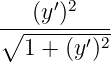 ---(y′)2---
∘ ------′2-
1 + (y )