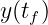y (tf)  