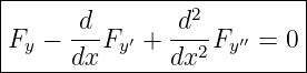 |--------------------------|
|      d--     -d2-        |
|Fy −  dxFy′ + dx2 Fy′′ = 0 |
---------------------------
