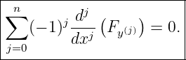 |-n----------------------|
|∑       j dj-(    )     |
|   (− 1) dxj  Fy(j) =  0.|
-j=0----------------------
