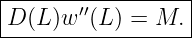 |-------′′----------|
-D-(L)w--(L)-=-M.--|
