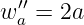w′a′= 2a
