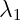 λ1   