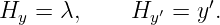 Hy =  λ,     Hy′ = y′.
                                                                                         
                                                                                         
