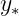 y
 ∗ 