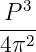   3
-P--
4π2
