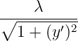 ∘----λ------
   1 + (y′)2