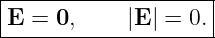 |--------------------|
-E-=--0,----|E-| =-0.|
