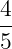 4
--
5