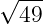 √ ---
49