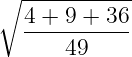 ∘ -----------
4-+-9-+-36
49