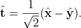     -1--
ˆt = √ -(ˆx − yˆ).
      2
