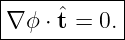 |----------|
∇-ϕ-⋅ˆt-=-0.-
