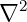 ∇2
