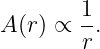         1
A(r) ∝  -.
        r

