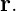 r.
