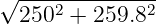 √ --------------
  2502 + 259.82