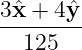 3ˆx-+-4ˆy-
  125