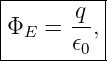 |------q--|
ΦE  = --, |
------𝜖0---
