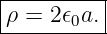 |---------|
ρ-=-2𝜖0a.--
