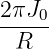 2πJ
---0-
 R
