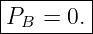 |P--=--0.|
--B------|
