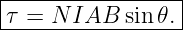 |----------------|
-τ =-N-IAB--sin-𝜃.-
