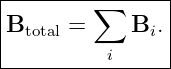 |----------------|
|B     = ∑   B  .|
|  total        i |
-----------i-----
