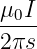 μ0I-
2πs