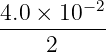         −2
4.0-×-10---
     2
