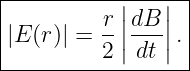 |----------|---|--|
|        r-||dB-||  |
|E (r)| = 2 | dt|. |
-------------------
