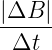 |ΔB--|
Δt